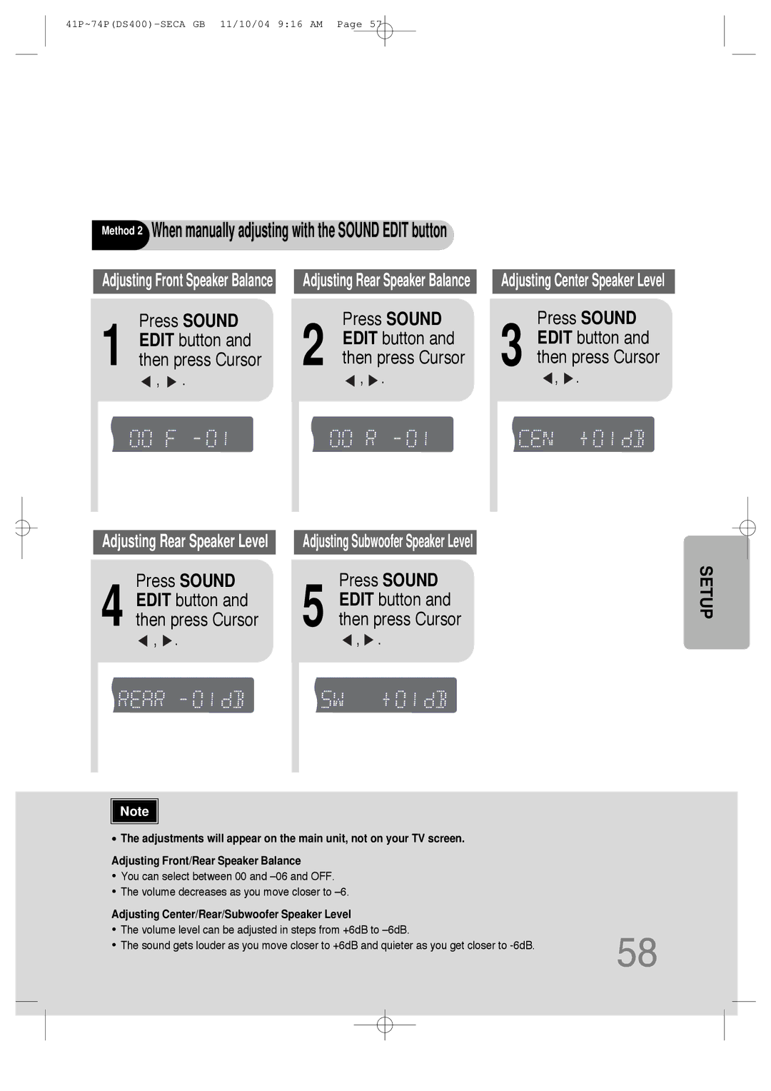 Samsung HT-DS400 instruction manual Method 2 When manually adjusting with the Sound Edit button, Press Sound 