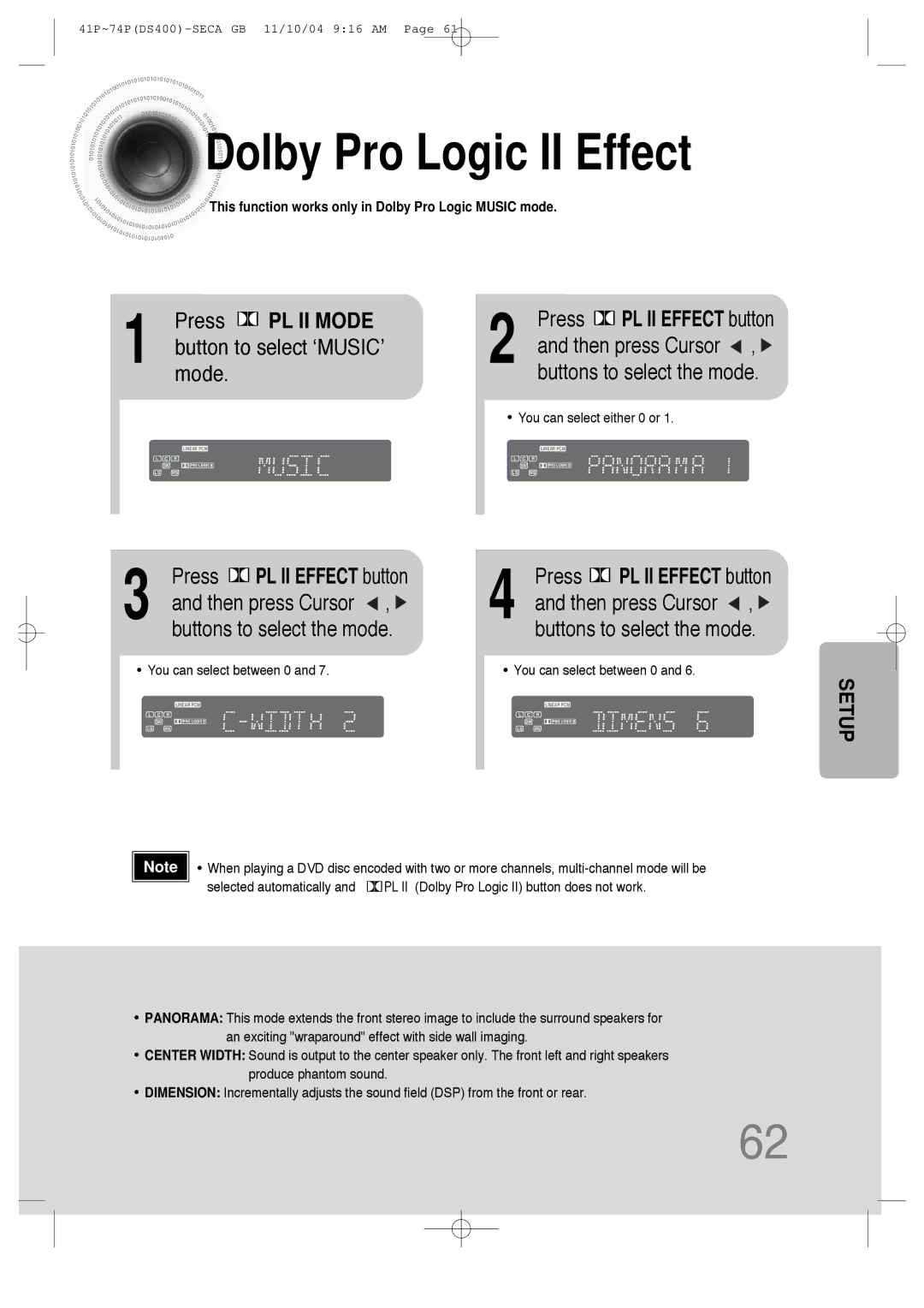 Samsung HT-DS400 Dolby Pro Logic II Effect, Press PL II Mode, Then press Cursor, Buttons to select the mode 