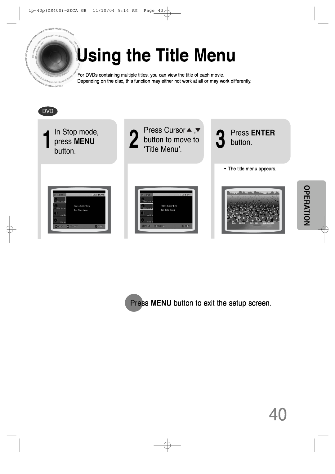Samsung HT-DS400 Usingthe Title Menu, button to move to, ‘Title Menu’, Press MENU button to exit the setup screen 