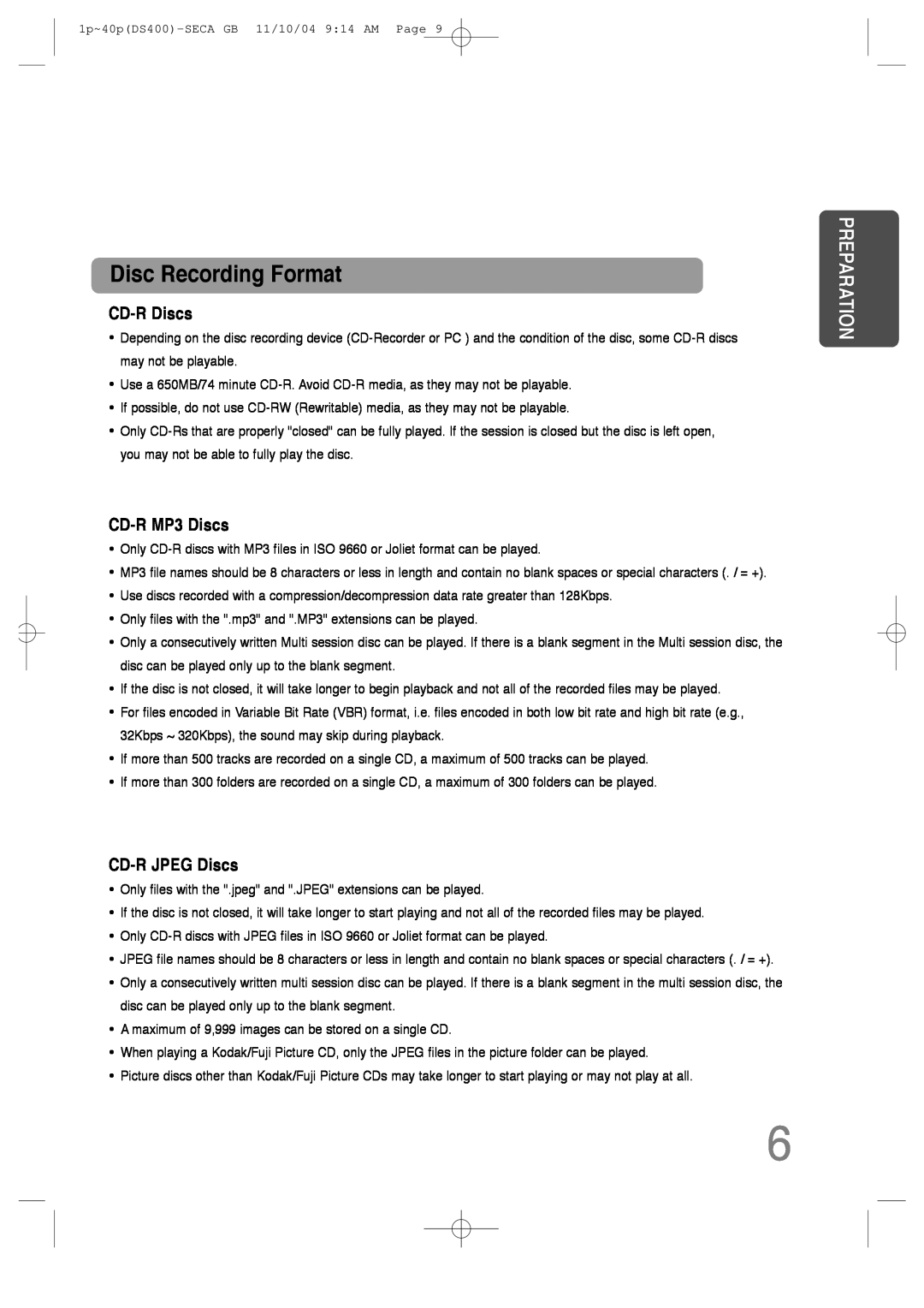 Samsung HT-DS400 instruction manual Disc Recording Format, CD-RDiscs, CD-RMP3 Discs, CD-RJPEG Discs, Preparation 