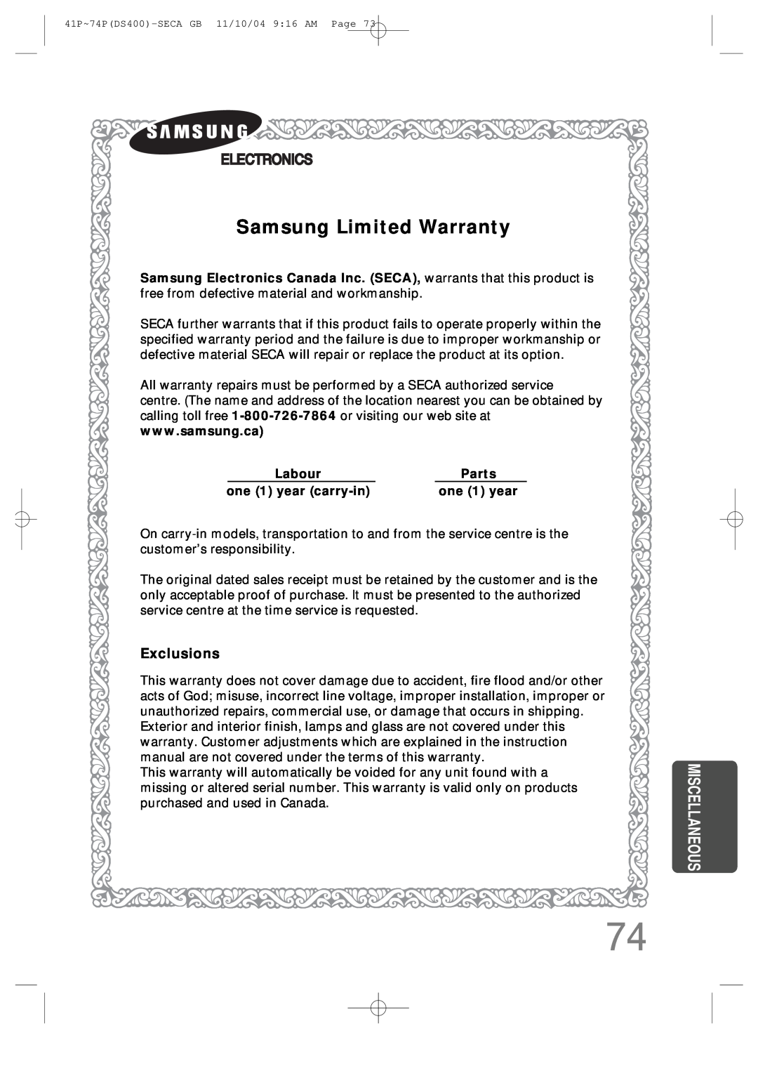 Samsung HT-DS400 instruction manual Samsung Limited Warranty, Exclusions, Labour, Parts, one 1 year carry-in, Miscellaneous 