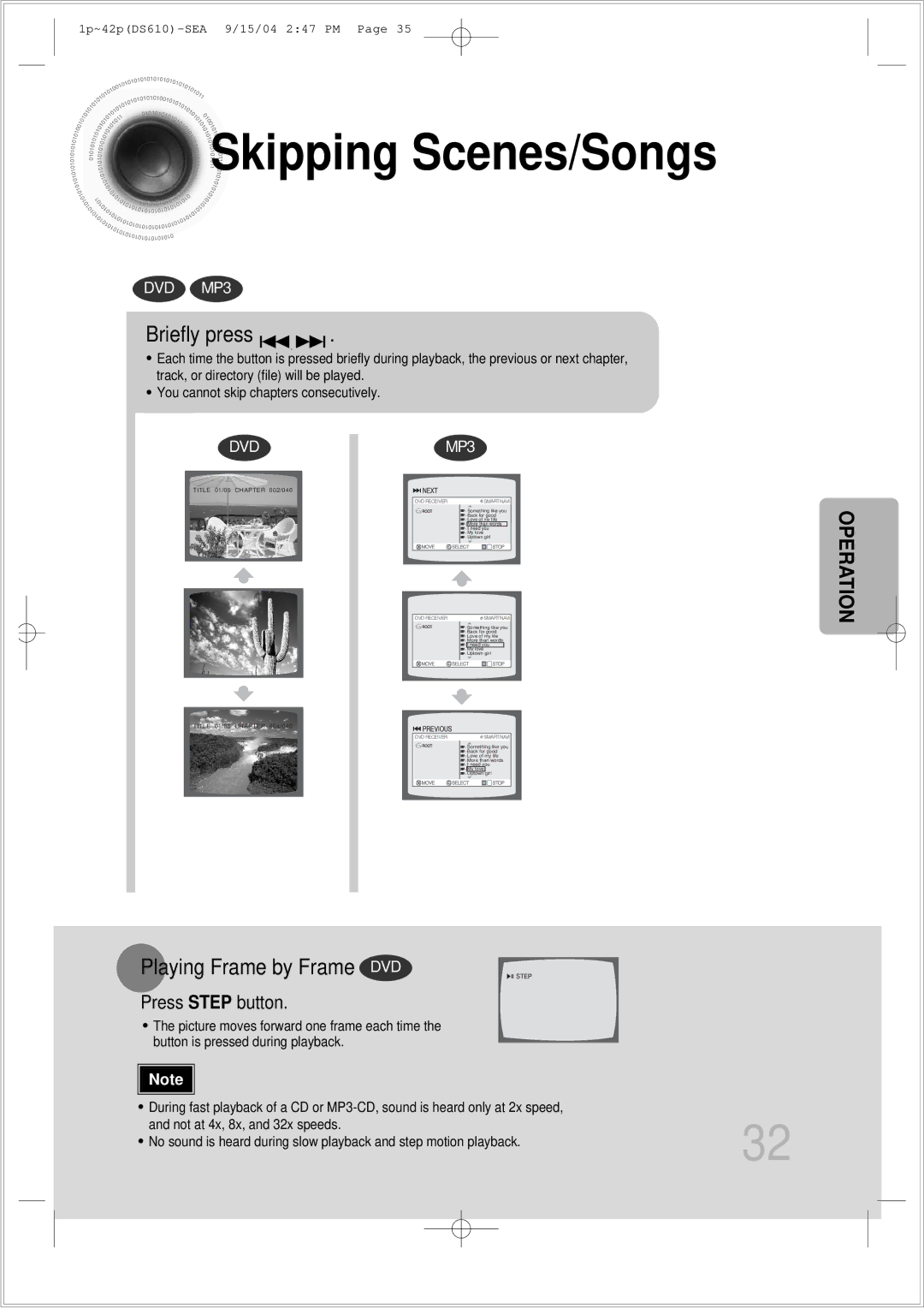 Samsung HT-DS610 instruction manual Skipping Scenes/Songs, Playing Frame by Frame DVD, Briefly press 