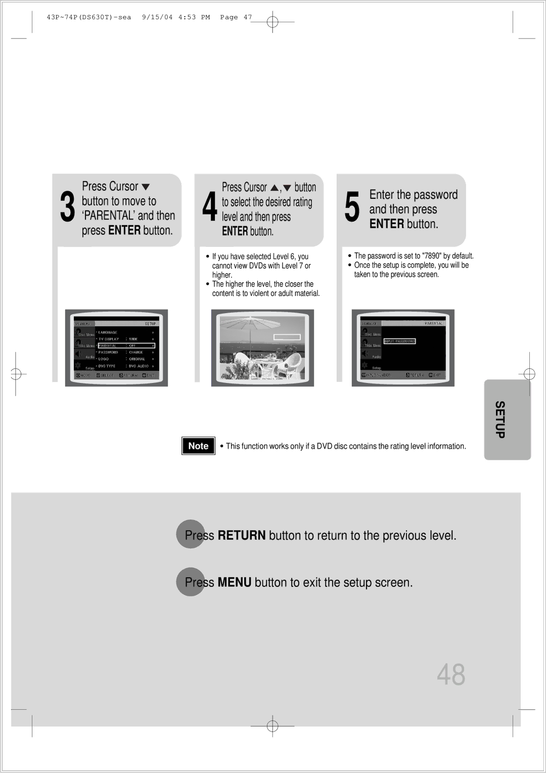 Samsung HT-DS630T instruction manual Enter the password, Press Cursor , button 