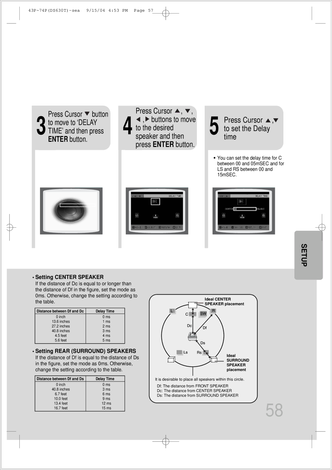 Samsung HT-DS630T instruction manual Press Cursor , to set the Delay time, Setting Rear Surround Speakers 