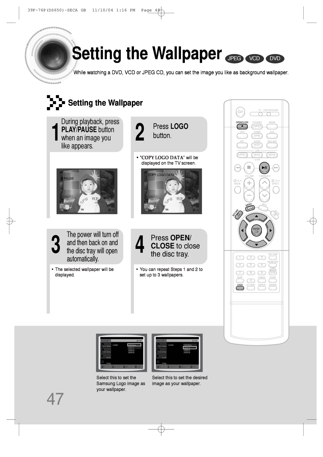 Samsung HT-DS650 Settingthe Wallpaper JPEG VCD DVD, Setting the Wallpaper, During playback, press, button, Press LOGO 
