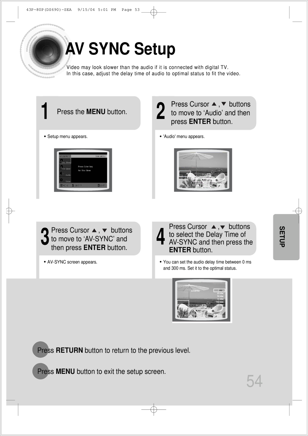 Samsung HT-DS690 instruction manual AV Sync Setup, Press the Menu button Press Cursor , buttons 