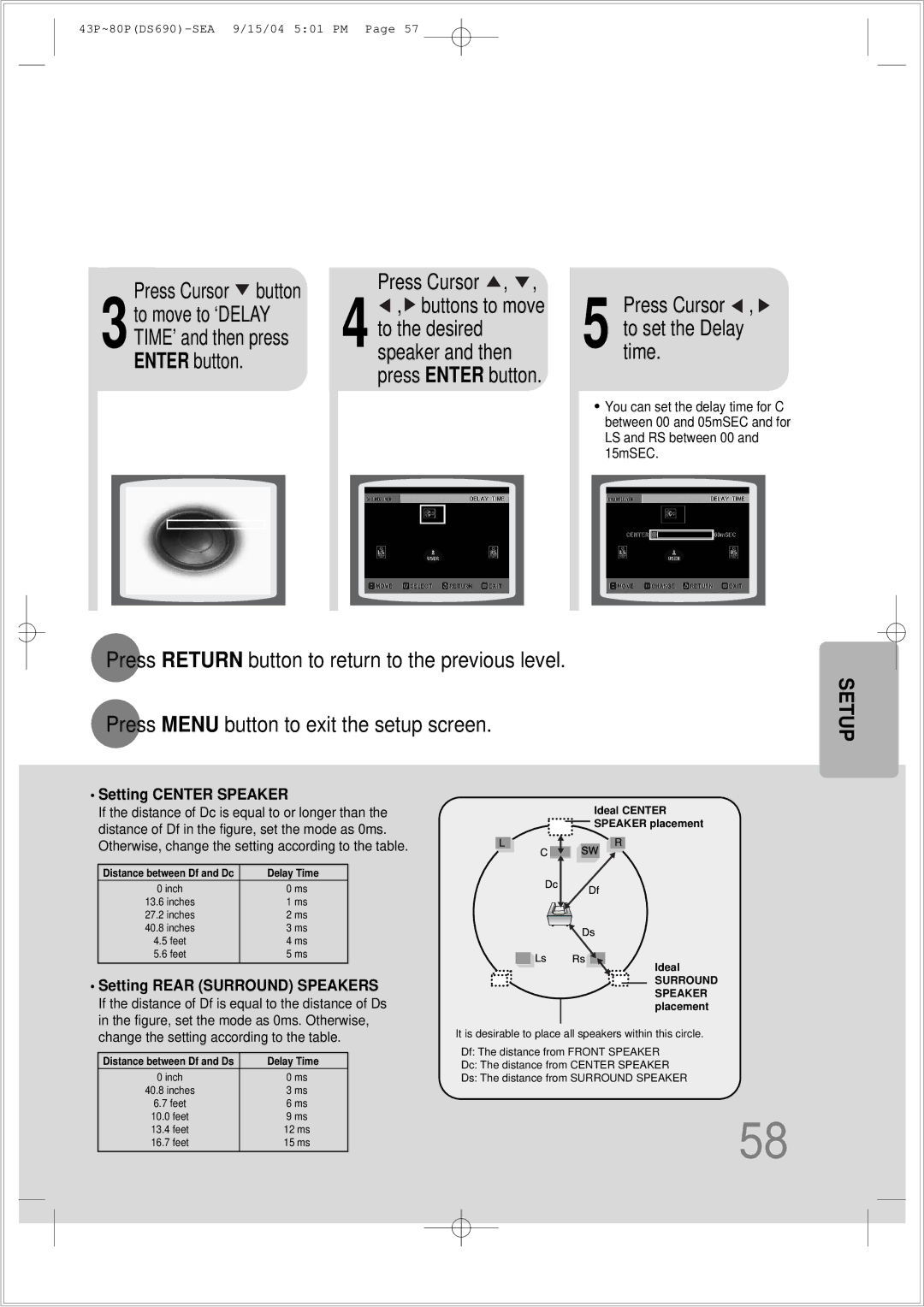 Samsung HT-DS690 instruction manual 3to move to ‘DELAY TIME’ and then press Enter button 