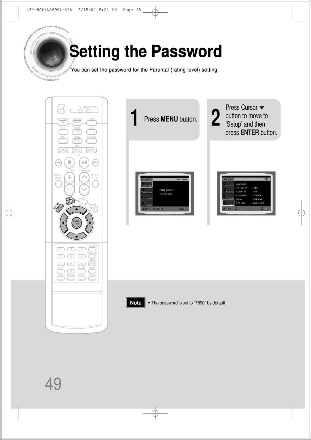 Samsung HT-DS690 instruction manual Setting the Password, 1 2 button to move to Press MENU button, Press Cursor 