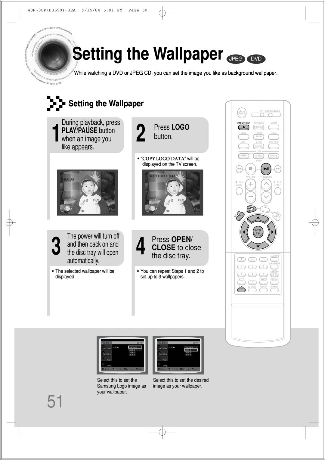 Samsung HT-DS690 Settingthe Wallpaper JPEG DVD, Setting the Wallpaper, During playback, press, Press OPEN, button 