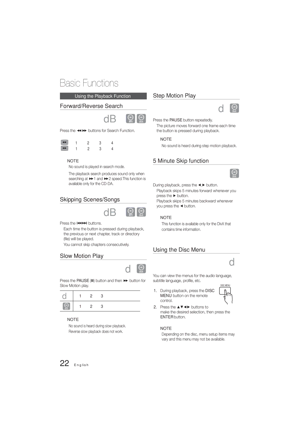 Samsung HT-E320/SQ Forward/Reverse Search, Skipping Scenes/Songs, Slow Motion Play, Step Motion Play, Minute Skip function 