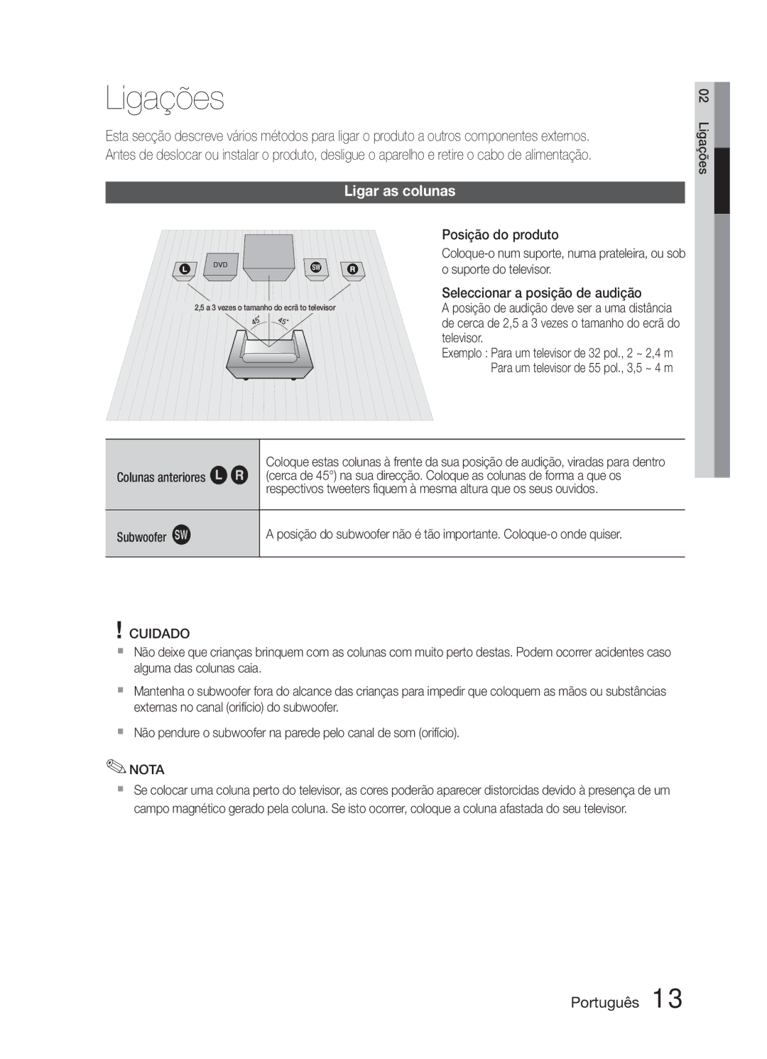 Samsung HT-E321/ZF manual Ligações, Ligar as colunas, Colunas anteriores ei, Cuidado 