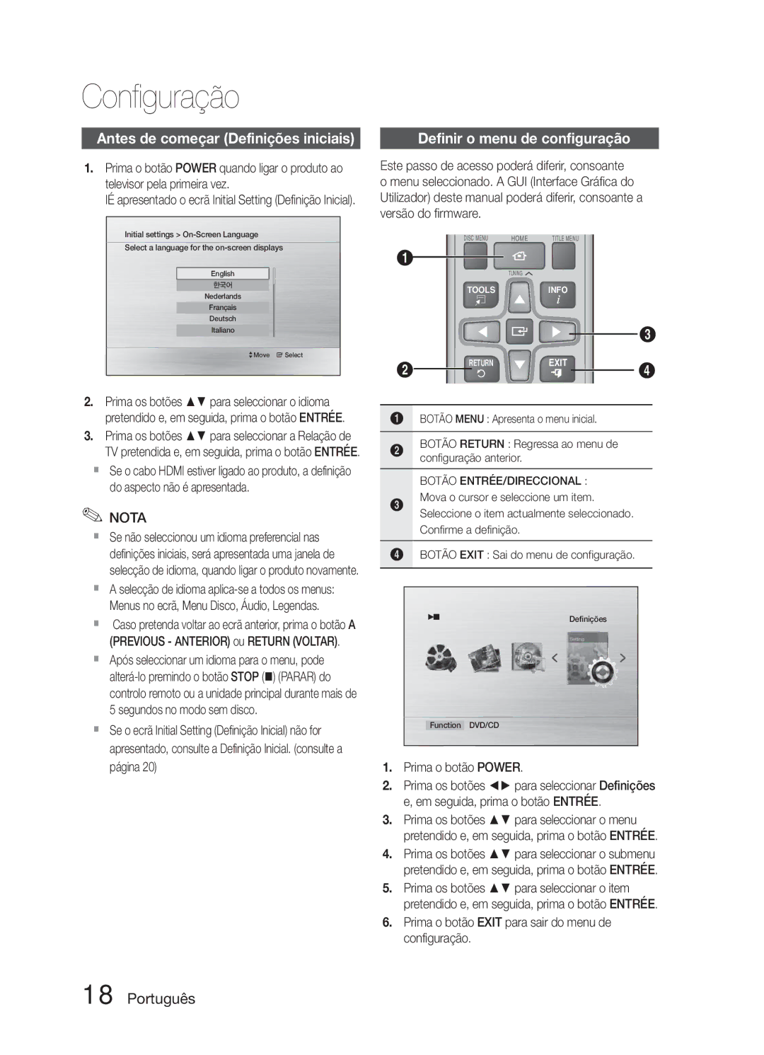 Samsung HT-E321/ZF Configuração, Antes de começar Definições iniciais, Definir o menu de configuração, Prima o botão Power 