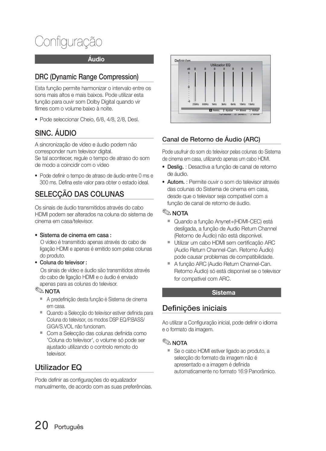 Samsung HT-E321/ZF DRC Dynamic Range Compression, Utilizador EQ, Definições iniciais, Canal de Retorno de Áudio ARC 