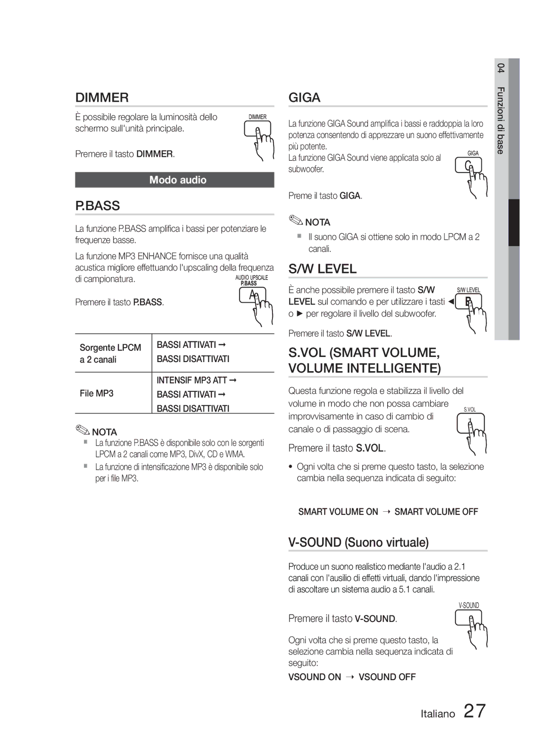 Samsung HT-E321/ZF manual Sound Suono virtuale, Modo audio, Premere il tasto S.VOL, Premere il tasto V-SOUND 