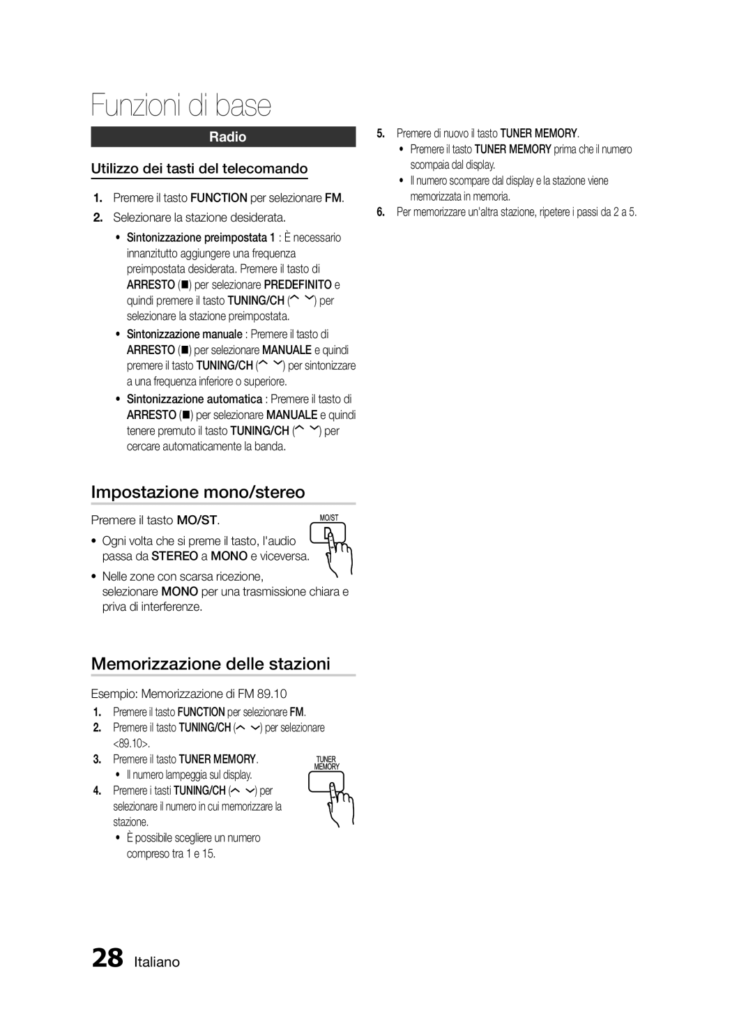 Samsung HT-E330/ZF Impostazione mono/stereo, Memorizzazione delle stazioni, Radio, Utilizzo dei tasti del telecomando 