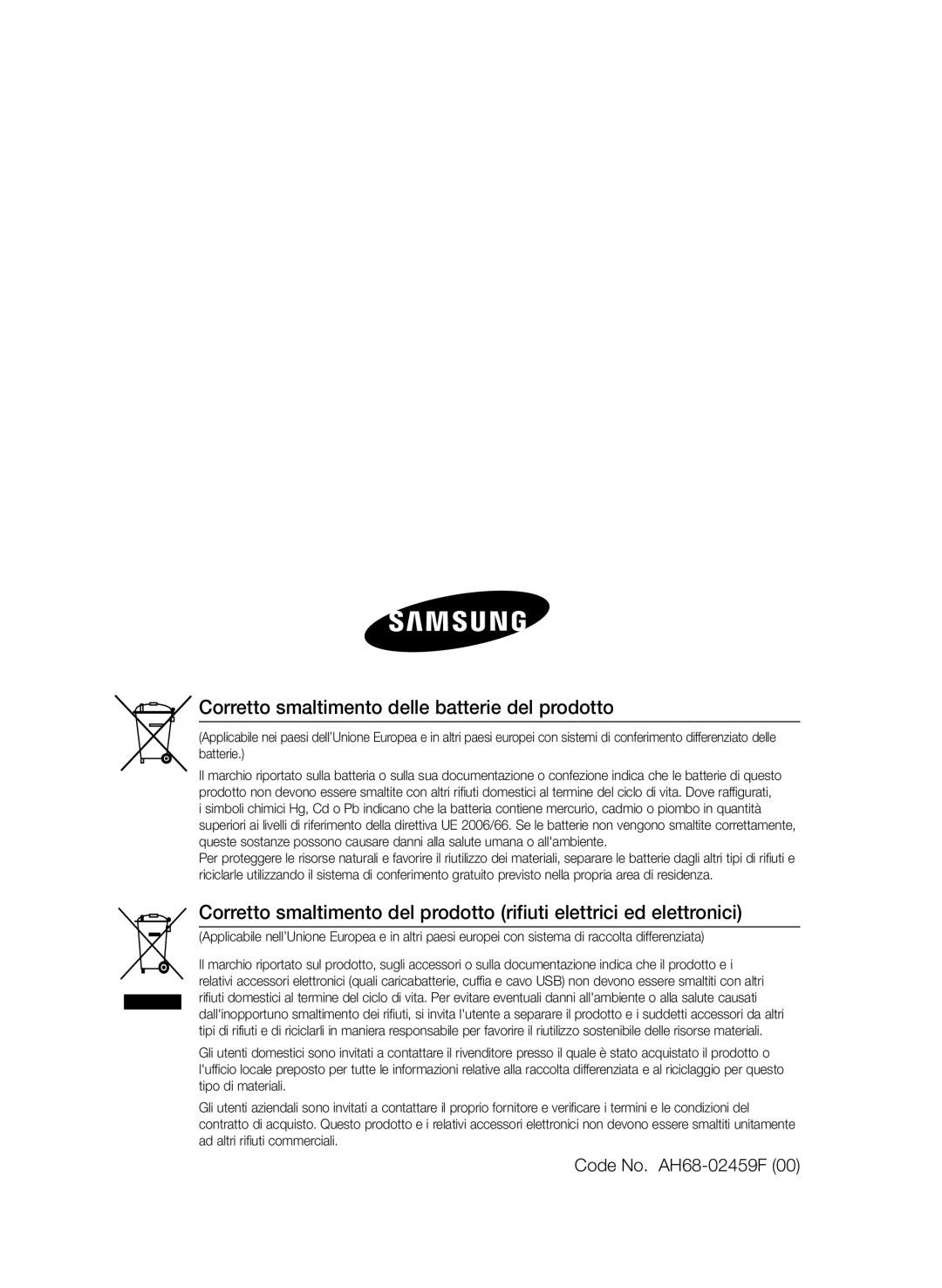 Samsung HT-E330/EN, HT-E330/ZF, HT-E330/XE manual Corretto smaltimento delle batterie del prodotto, Code No. AH68-02459F 