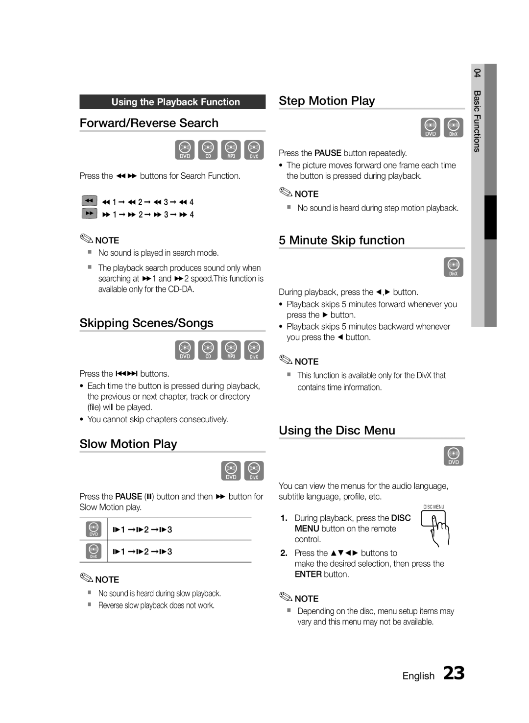 Samsung HT-E330/XE Forward/Reverse Search, Skipping Scenes/Songs, Slow Motion Play, Step Motion Play, Minute Skip function 