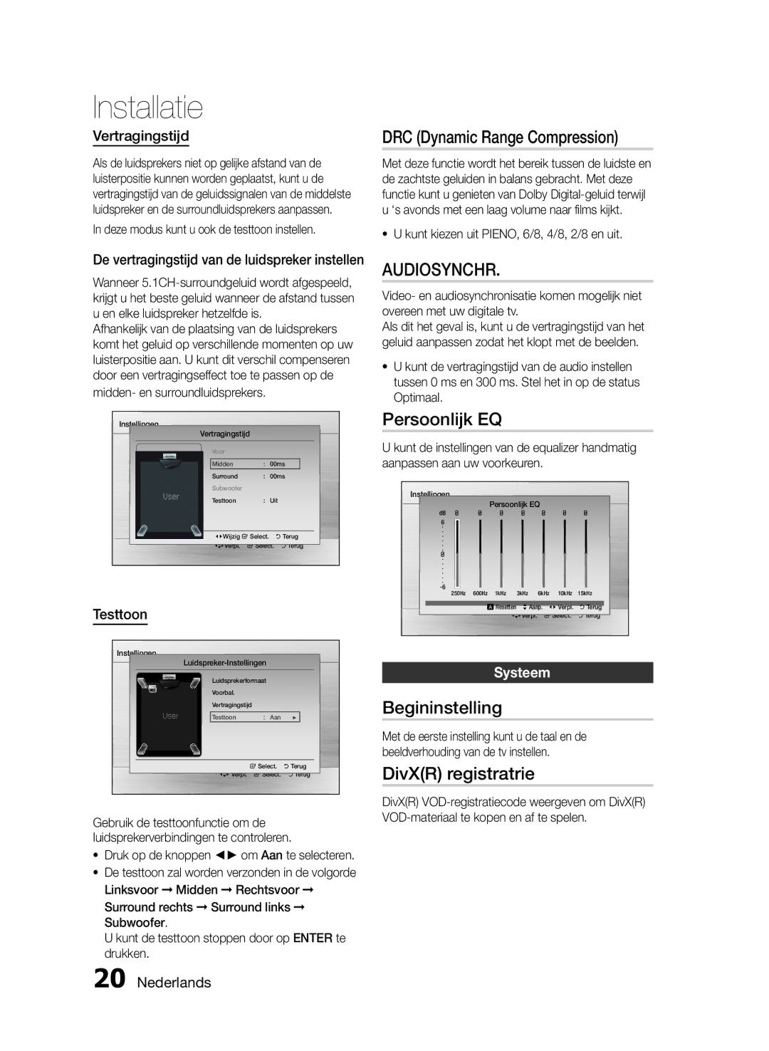 Samsung HT-E330/EN manual DRC Dynamic Range Compression, Audiosynchr, Persoonlijk EQ, Begininstelling, DivXR registratrie 