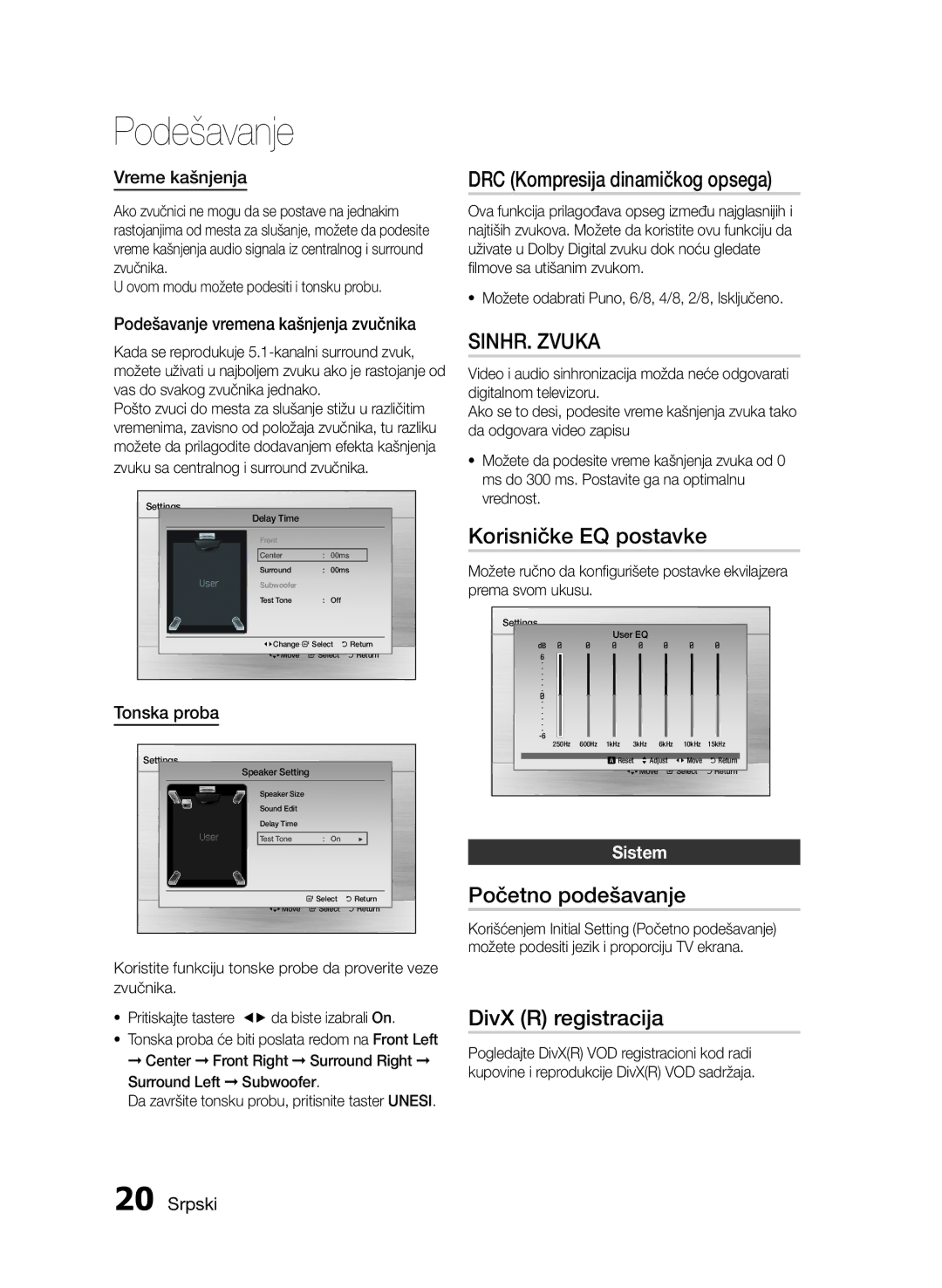 Samsung HT-E330/EN manual DRC Kompresija dinamičkog opsega, SINHR. Zvuka, Korisničke EQ postavke, Početno podešavanje 