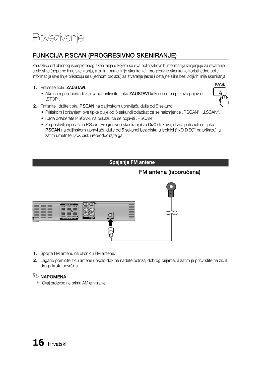 Samsung HT-E330/EN manual Spajanje FM antene, Pritisnite tipku Zaustavi, „Stop, `` Ovaj proizvod ne prima AM emitiranje 