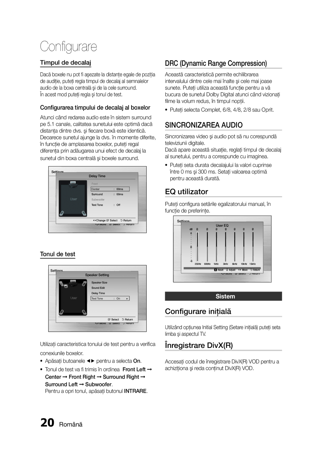 Samsung HT-E330/EN manual DRC Dynamic Range Compression, Sincronizarea Audio, EQ utilizator, Configurare iniţială 