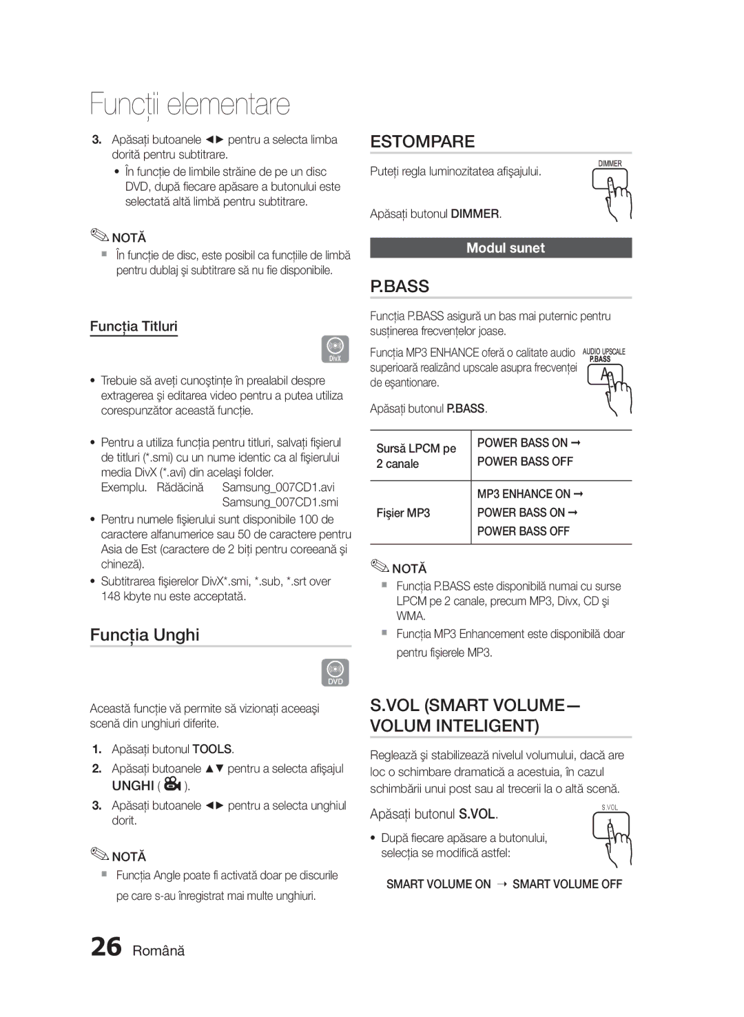 Samsung HT-E330/EN manual Funcţia Unghi, Estompare, VOL Smart VOLUME- Volum Inteligent, Modul sunet 