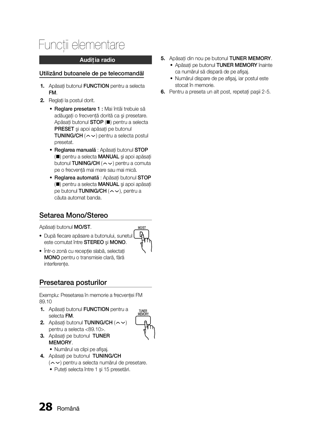 Samsung HT-E330/EN manual Setarea Mono/Stereo, Presetarea posturilor, Audiţia radio, Utilizând butoanele de pe telecomandăl 