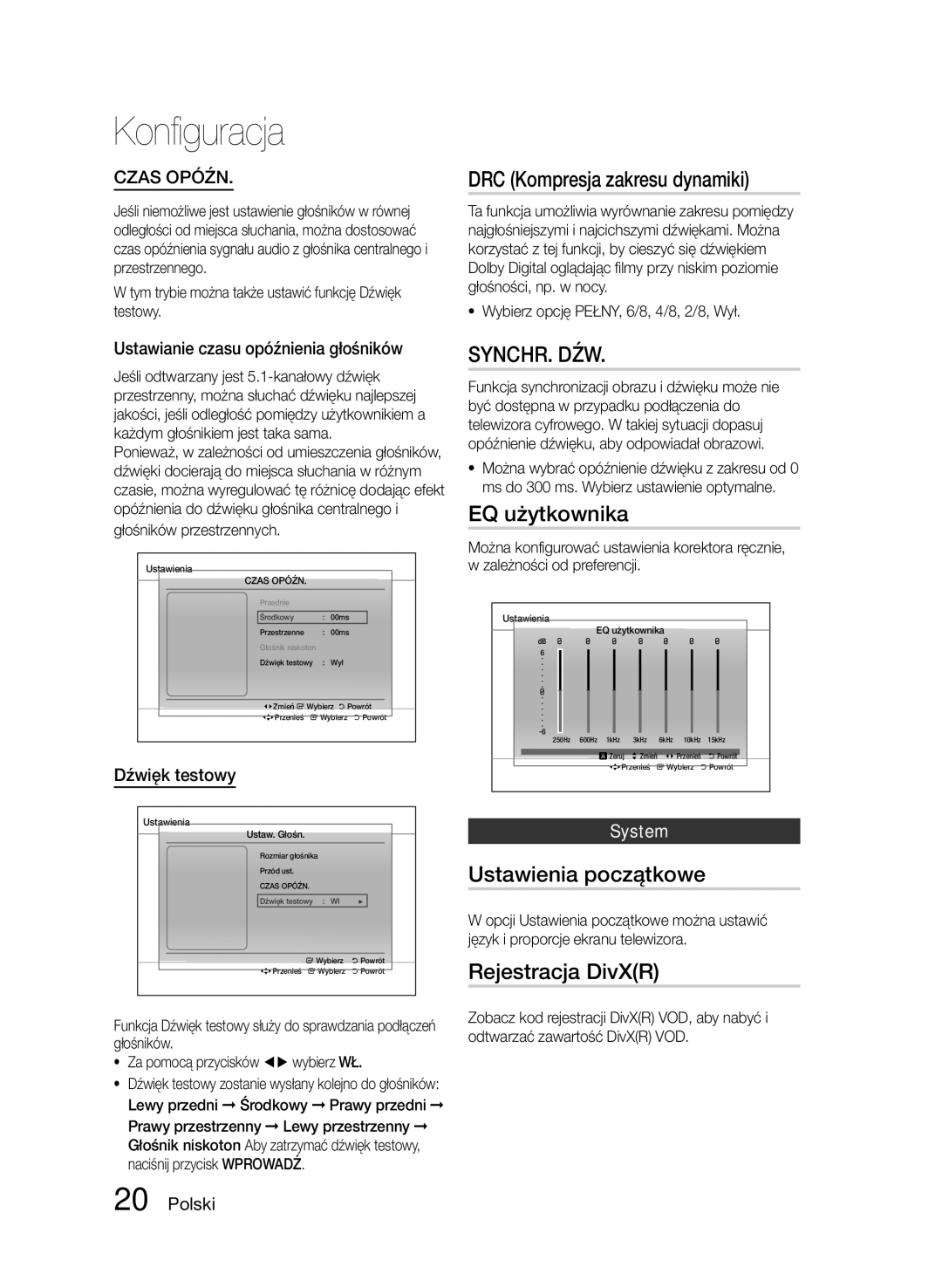 Samsung HT-E330/EN DRC Kompresja zakresu dynamiki, Synchr. Dźw, EQ użytkownika, Ustawienia początkowe, Rejestracja DivXR 