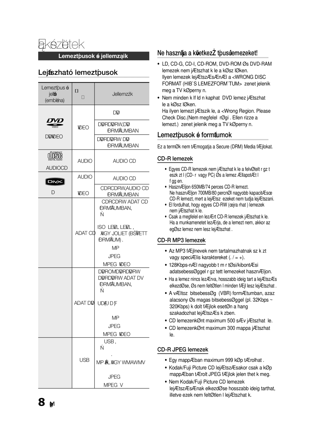 Samsung HT-E330/EN Lejátszható lemeztípusok, Lemeztípusok és formátumok, CD-R lemezek, CD-R MP3 lemezek, CD-R Jpeg lemezek 