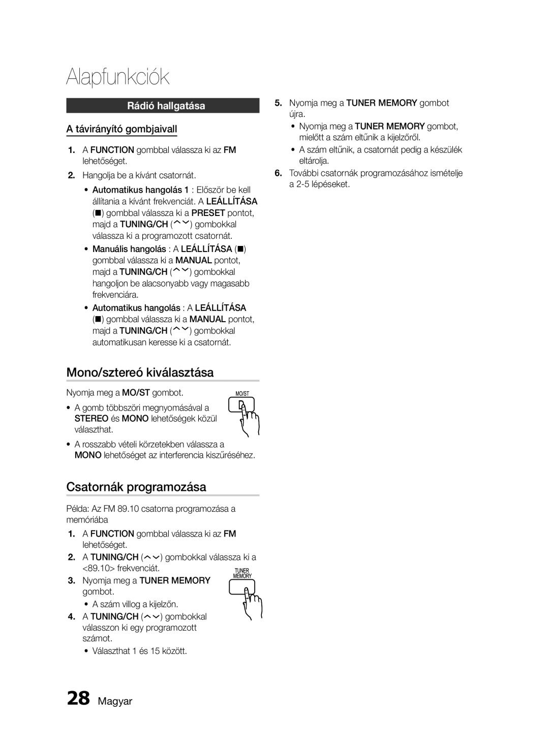 Samsung HT-E330/EN manual Mono/sztereó kiválasztása, Csatornák programozása, Rádió hallgatása, Távirányító gombjaivall 