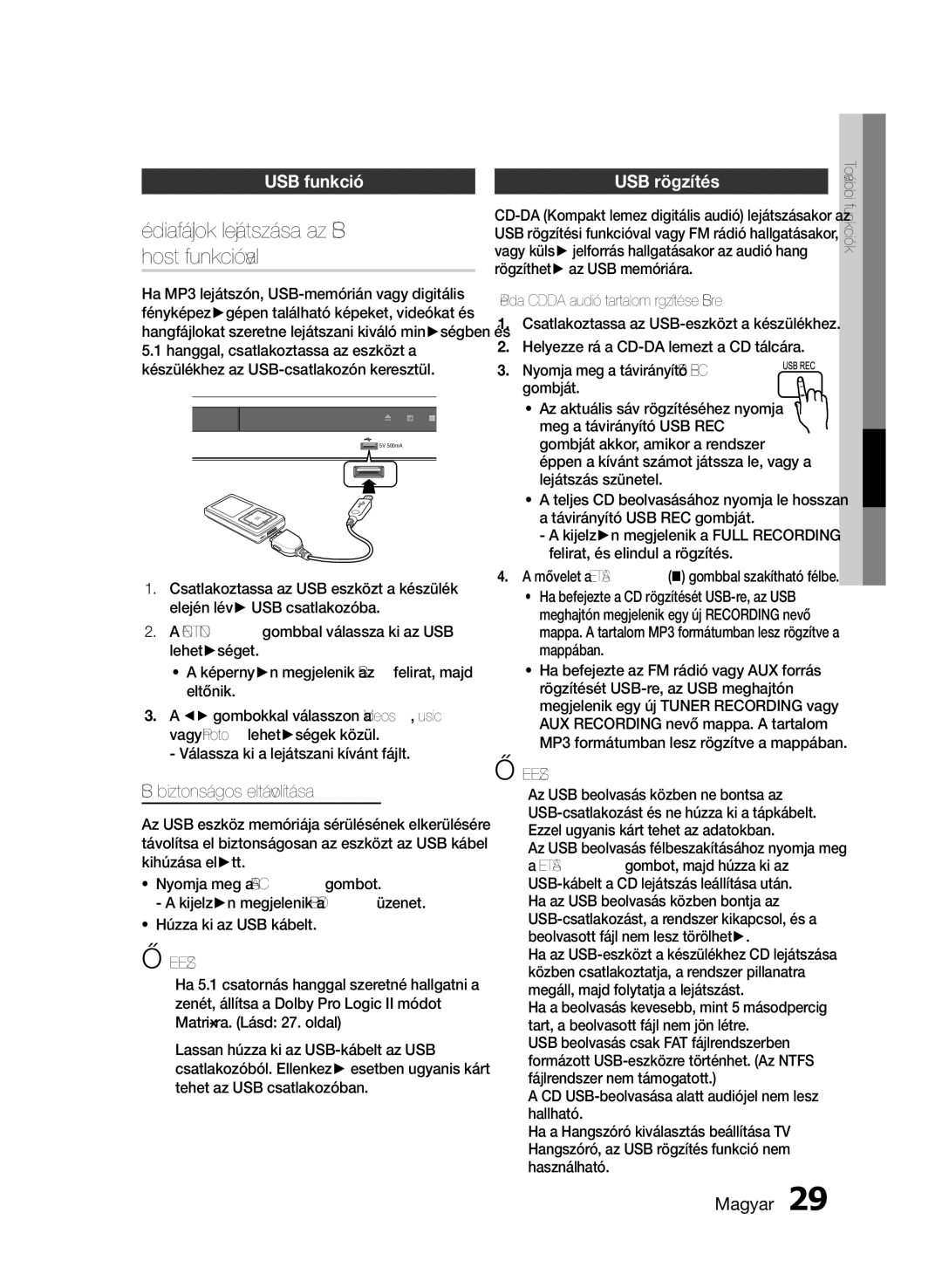 Samsung HT-E330/EN Médiafájlok lejátszása az USB, Host funkcióval, USB funkció USB rögzítés, USB biztonságos eltávolítása 