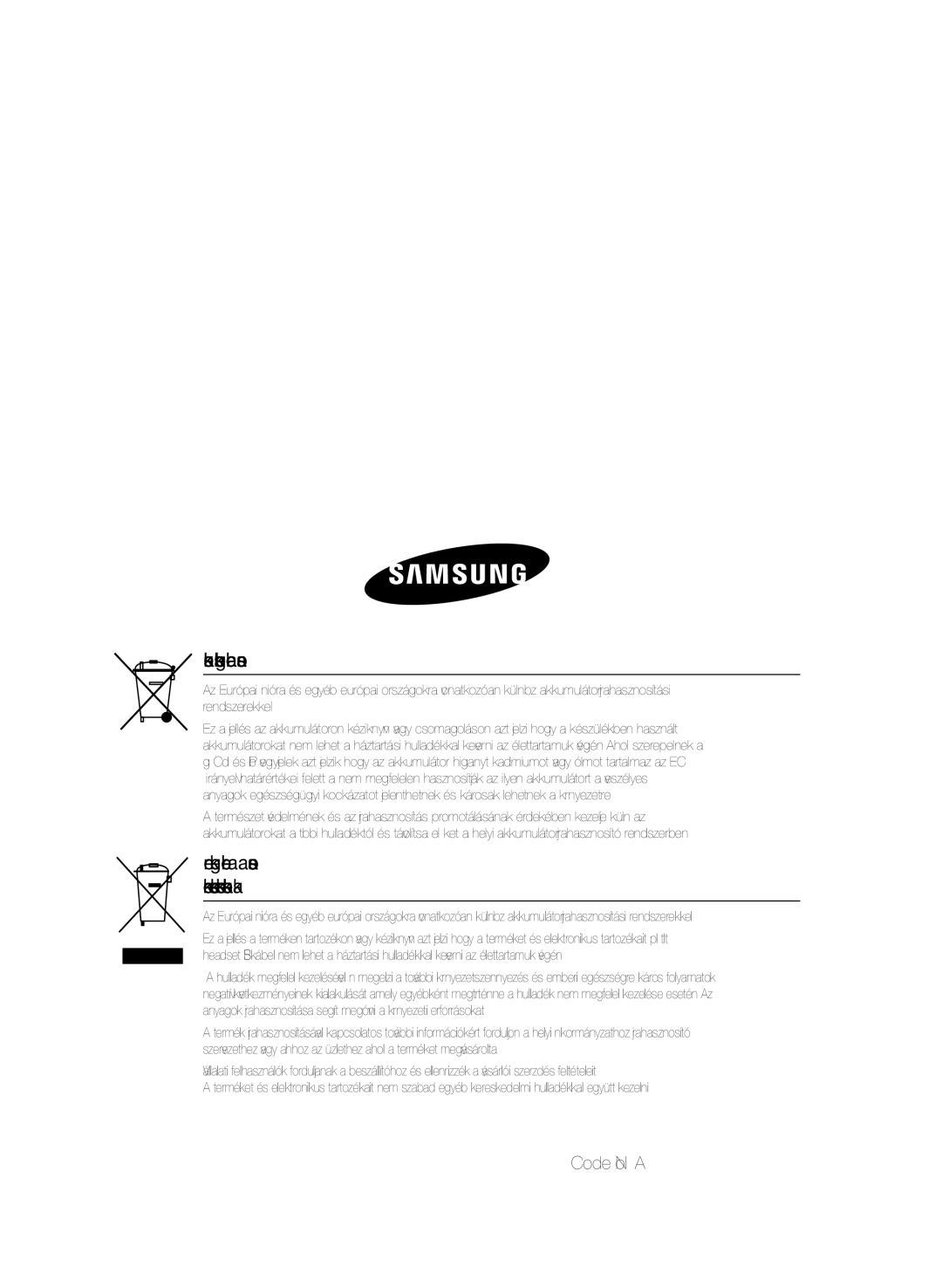 Samsung HT-E330/EN manual Készülékben használt elemek megfelelő hasznosítása, Code No. AH68-02459G 