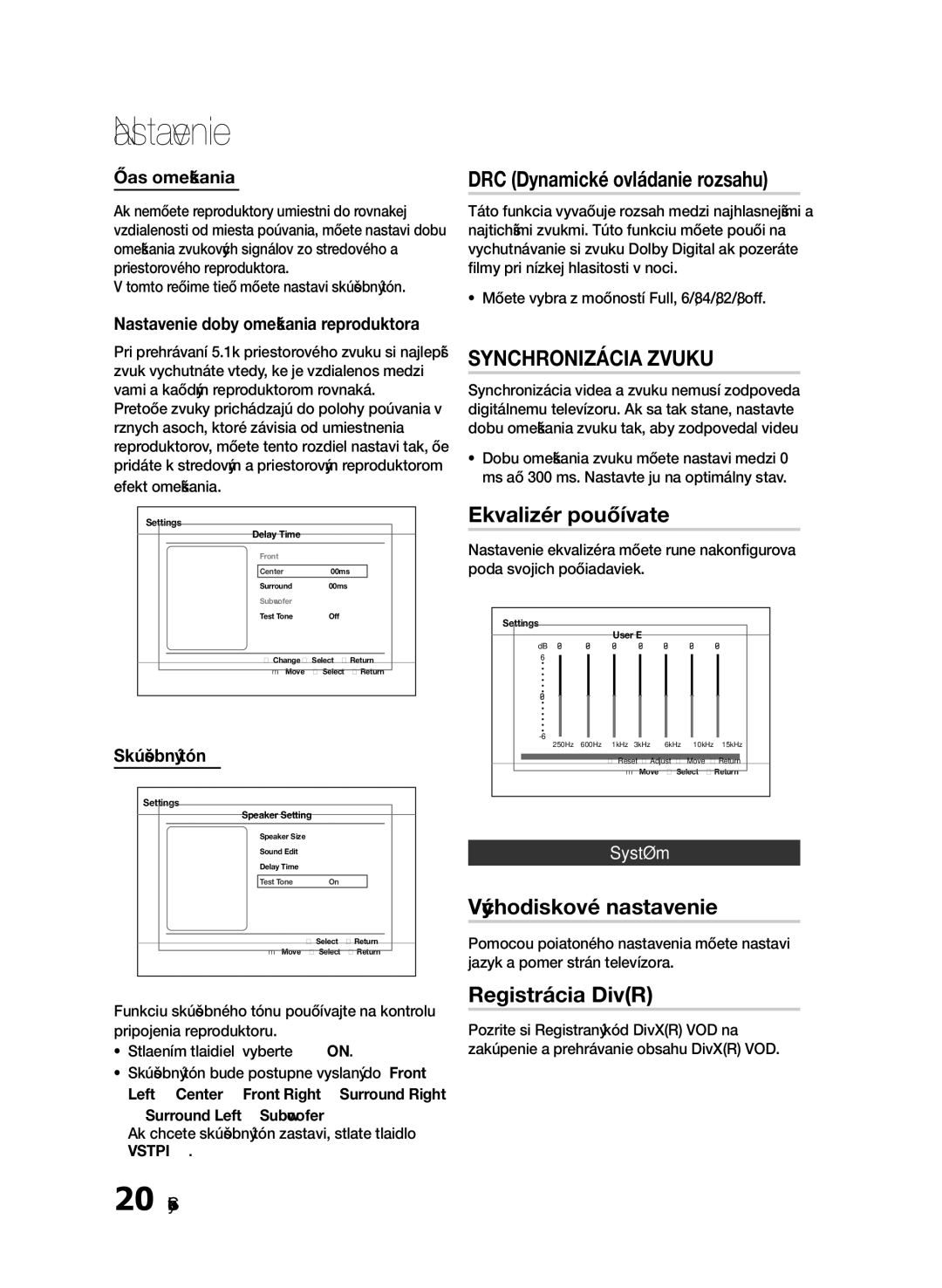 Samsung HT-E330/EN DRC Dynamické ovládanie rozsahu, Synchronizácia Zvuku, Ekvalizér používateľ, Východiskové nastavenie 