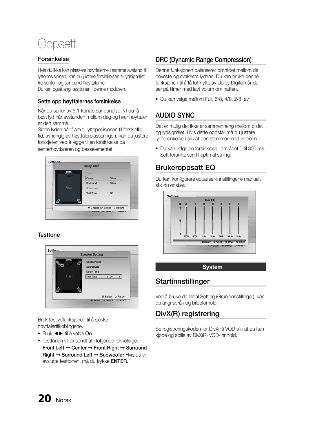 Samsung HT-E330/XE manual Audio Sync, Brukeroppsatt EQ, Startinnstillinger, DivXR registrering 