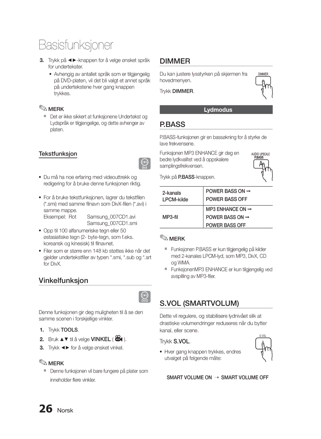 Samsung HT-E330/XE manual Vinkelfunksjon, VOL Smartvolum, Tekstfunksjon, Lydmodus, Trykk S.VOL 