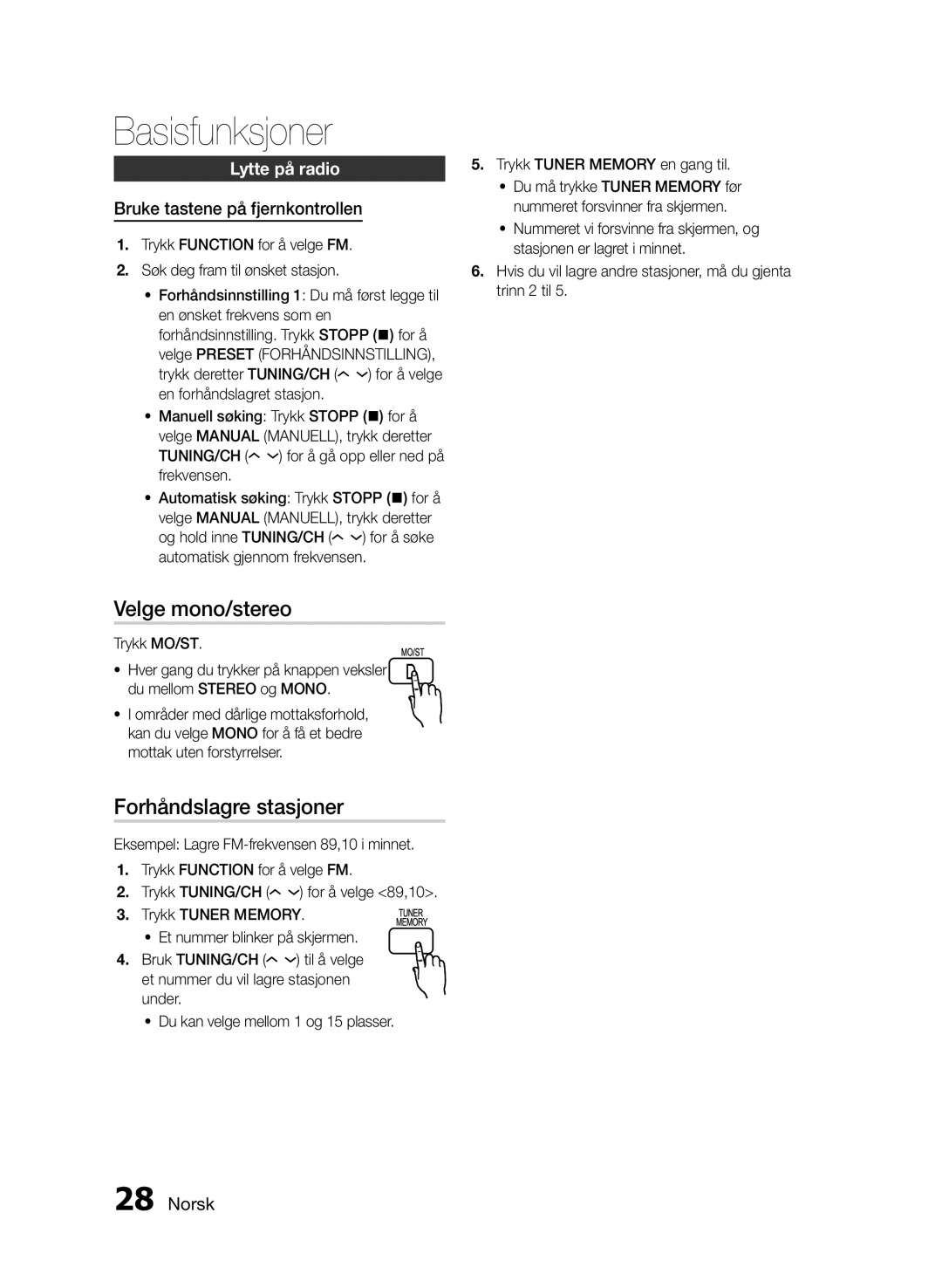 Samsung HT-E330/XE manual Velge mono/stereo, Forhåndslagre stasjoner, Lytte på radio, Bruke tastene på fjernkontrollen 