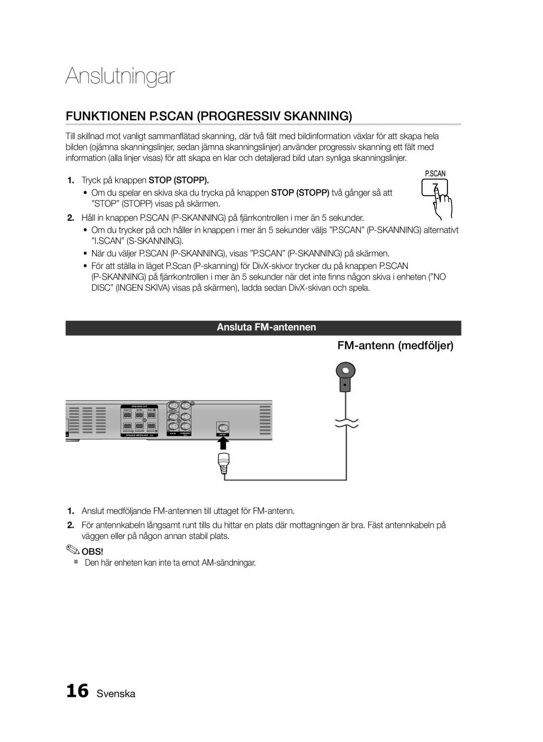 Samsung HT-E330/XE manual Funktionen P.SCAN Progressiv Skanning, FM-antenn medföljer, Ansluta FM-antennen 