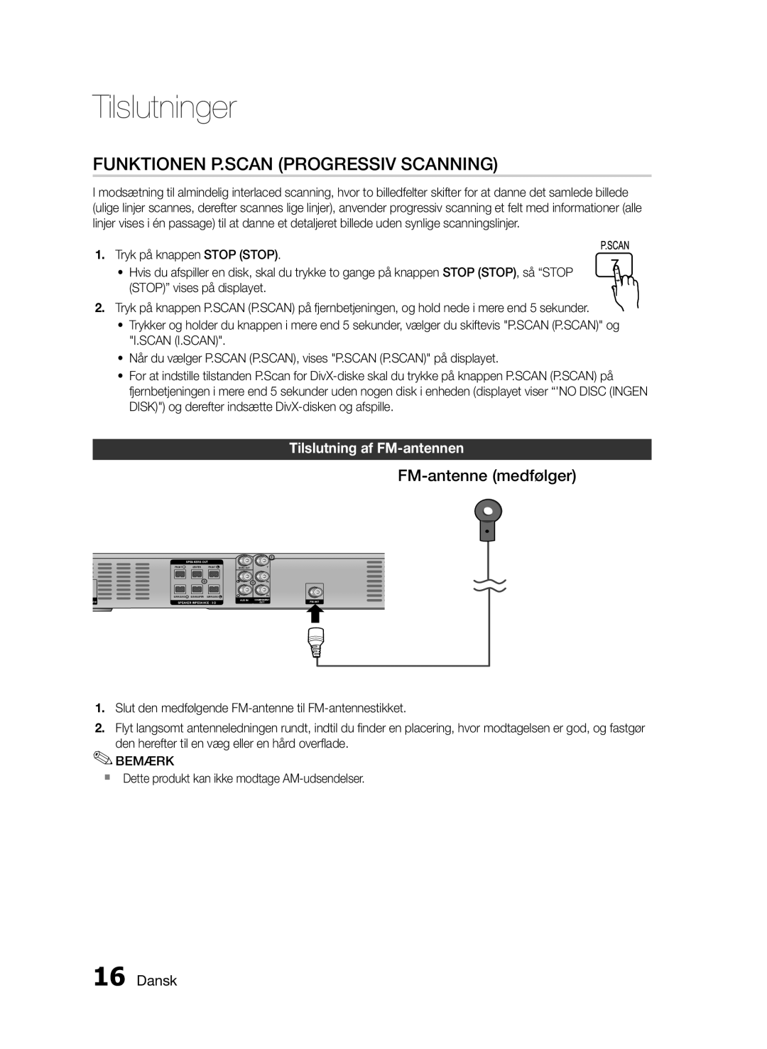 Samsung HT-E330/XE manual Funktionen P.SCAN Progressiv Scanning, FM-antenne medfølger, Tilslutning af FM-antennen 