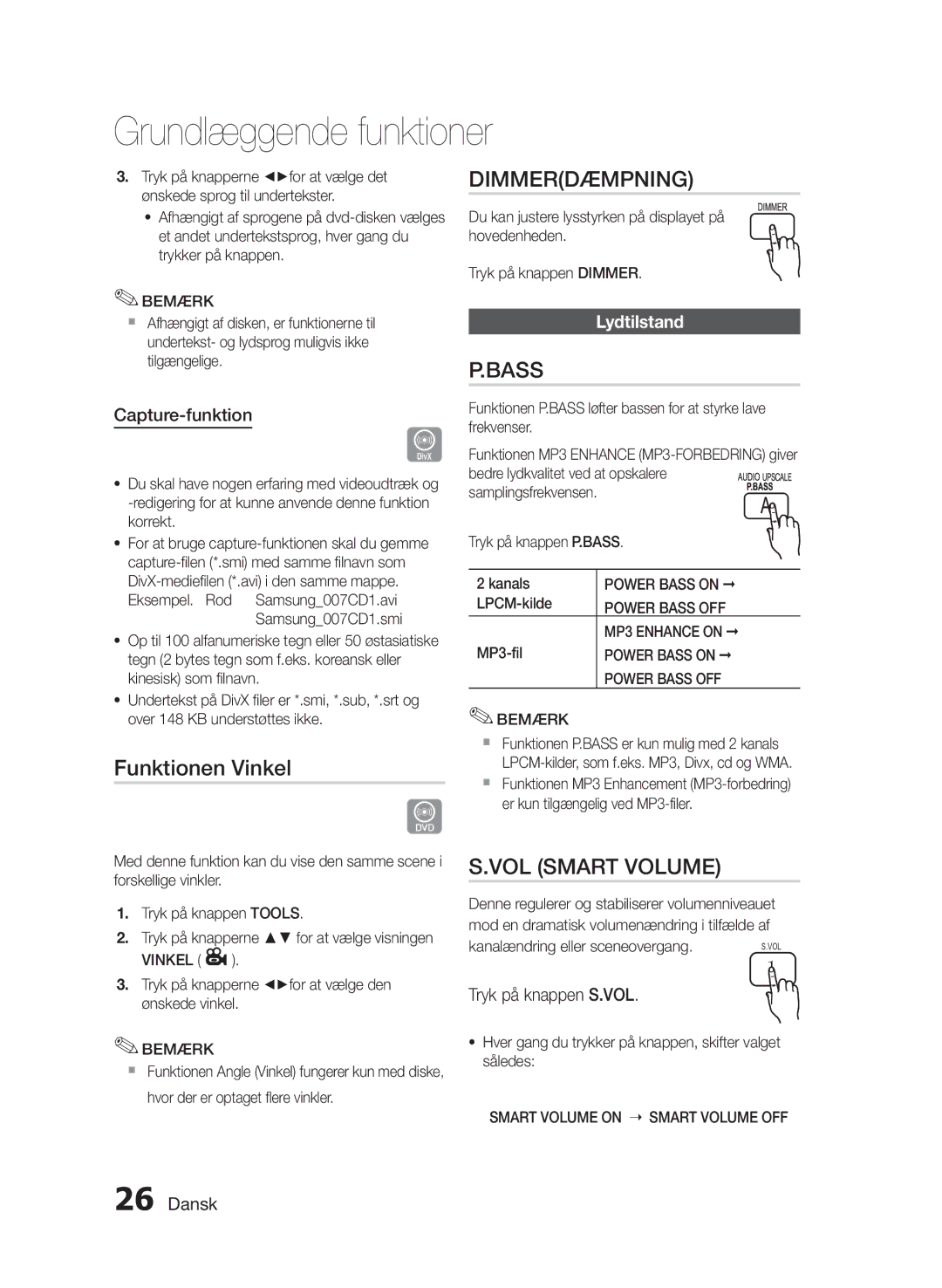 Samsung HT-E330/XE manual Funktionen Vinkel, Dimmerdæmpning, Capture-funktion, Lydtilstand, Tryk på knappen S.VOL 