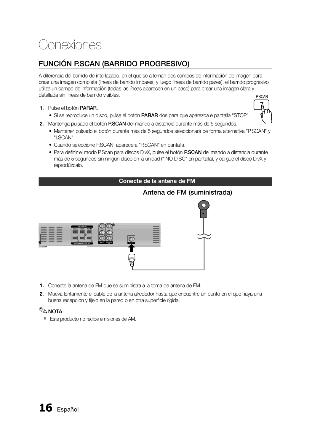 Samsung HT-E330/ZF manual Función P.SCAN Barrido Progresivo, Antena de FM suministrada, Conecte de la antena de FM 