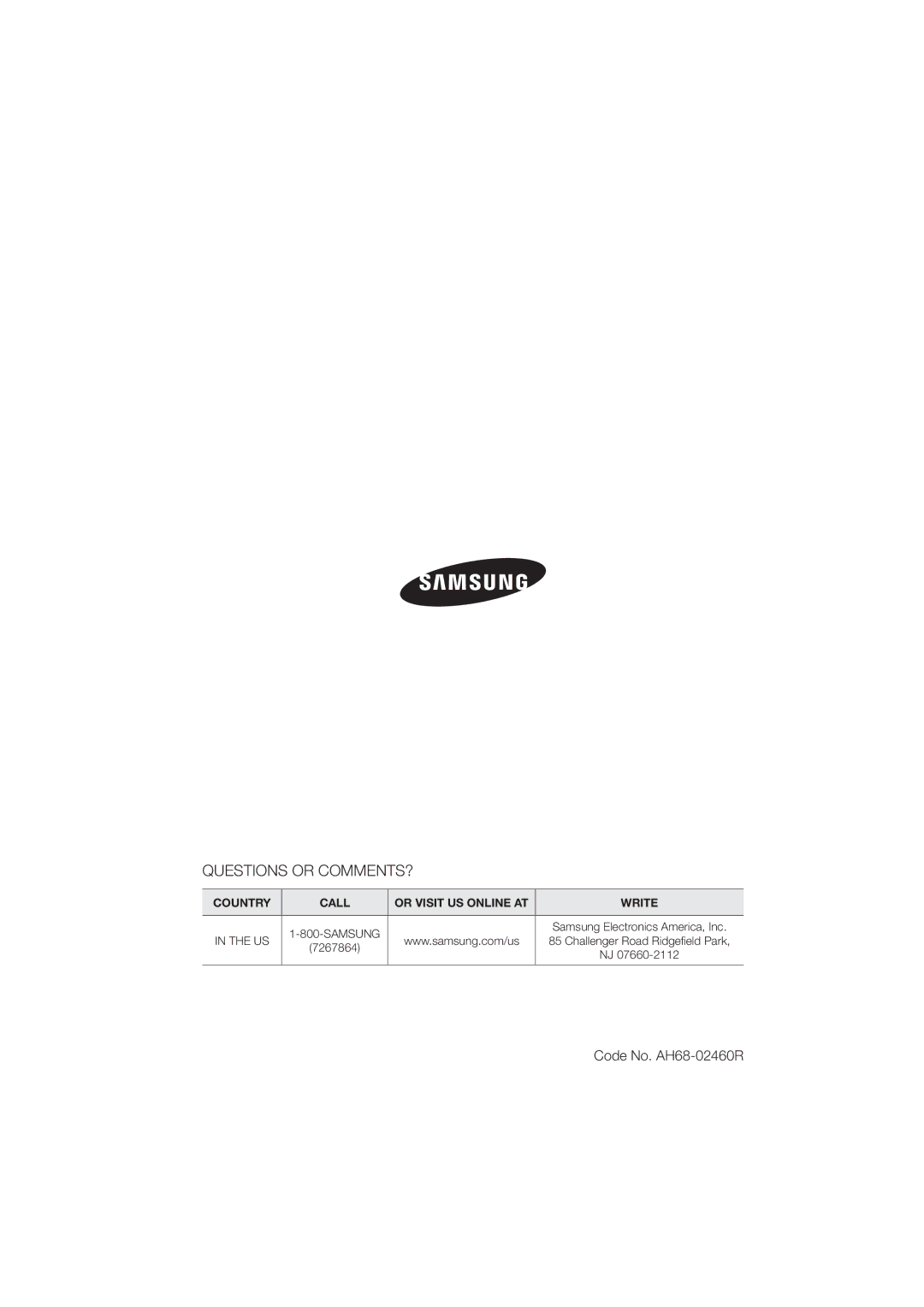 Samsung HT-355, HT-E350 user manual Questions or COMMENTS?, Code No. AH68-02460R 