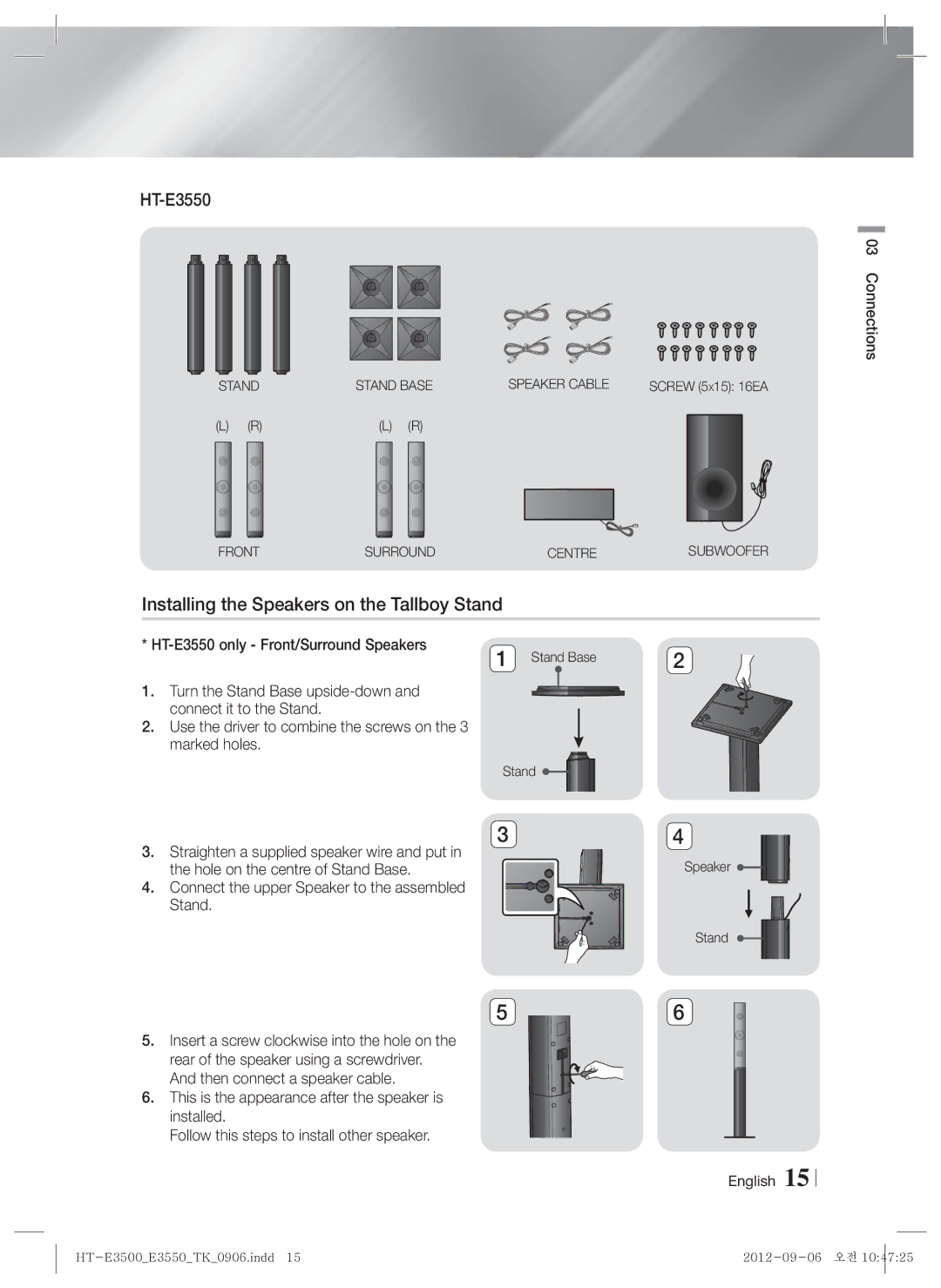 Samsung HT-E3500/TK manual Installing the Speakers on the Tallboy Stand, HT-E3550 only Front/Surround Speakers 