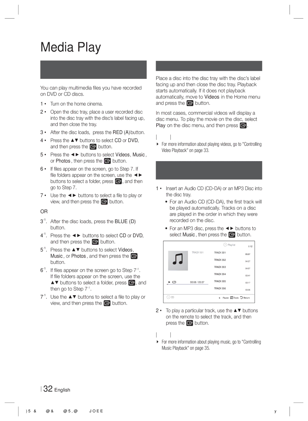 Samsung HT-E3500/TK manual Playing a Disc with User Recorded Content, Playing a Commercial Video Disc 