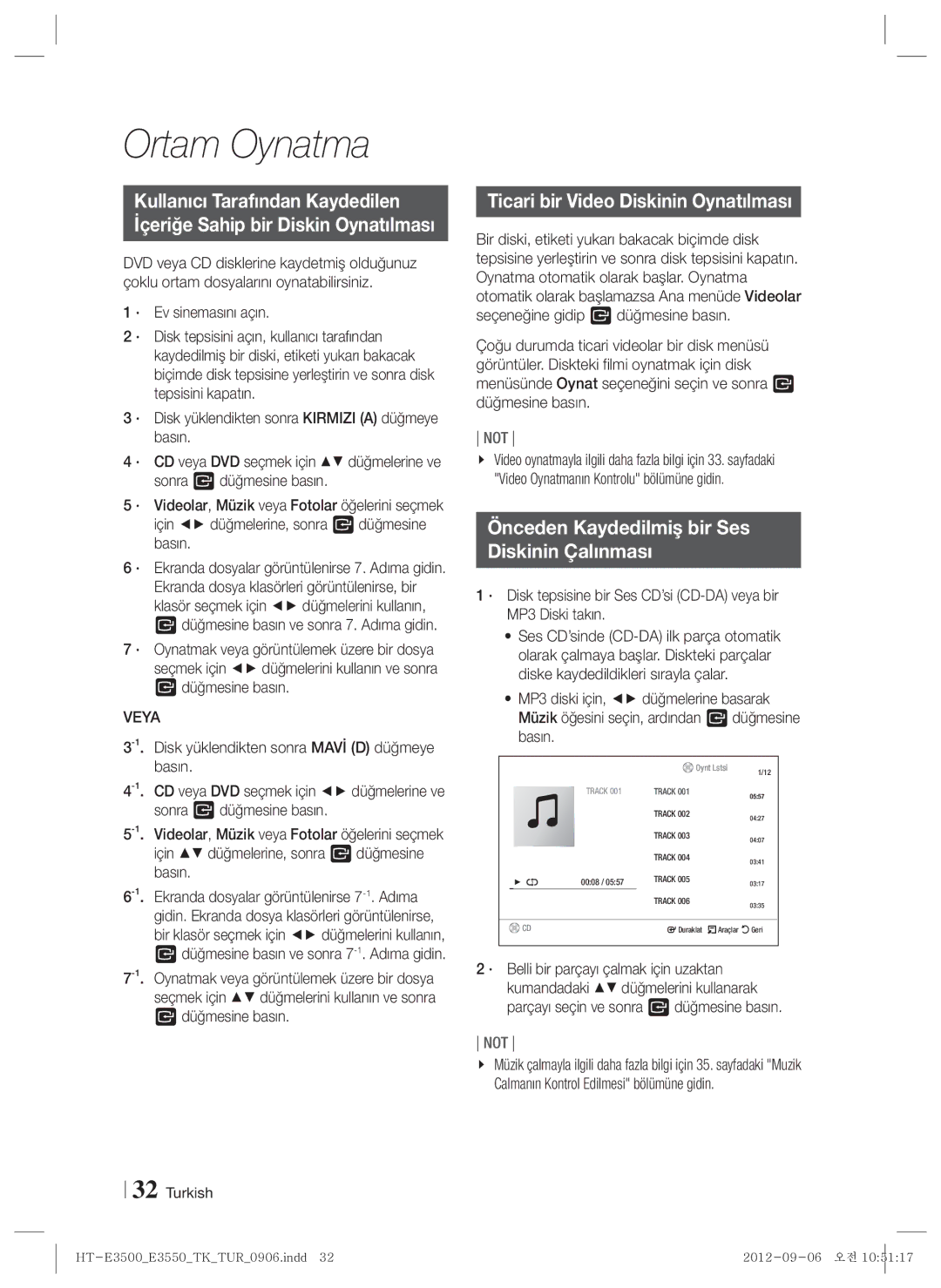 Samsung HT-E3500/TK manual Ticari bir Video Diskinin Oynatılması, Önceden Kaydedilmiş bir Ses Diskinin Çalınması 