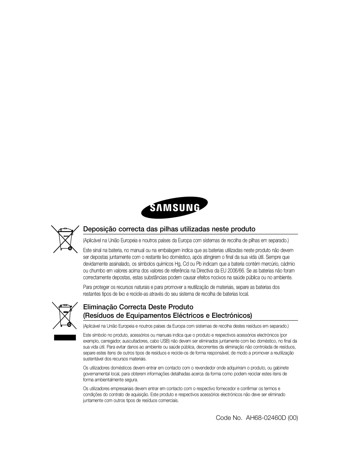 Samsung HT-E350K/ZN, HT-E350/ZF, HT-E355/ZF Deposição correcta das pilhas utilizadas neste produto, Code No. AH68-02460D 