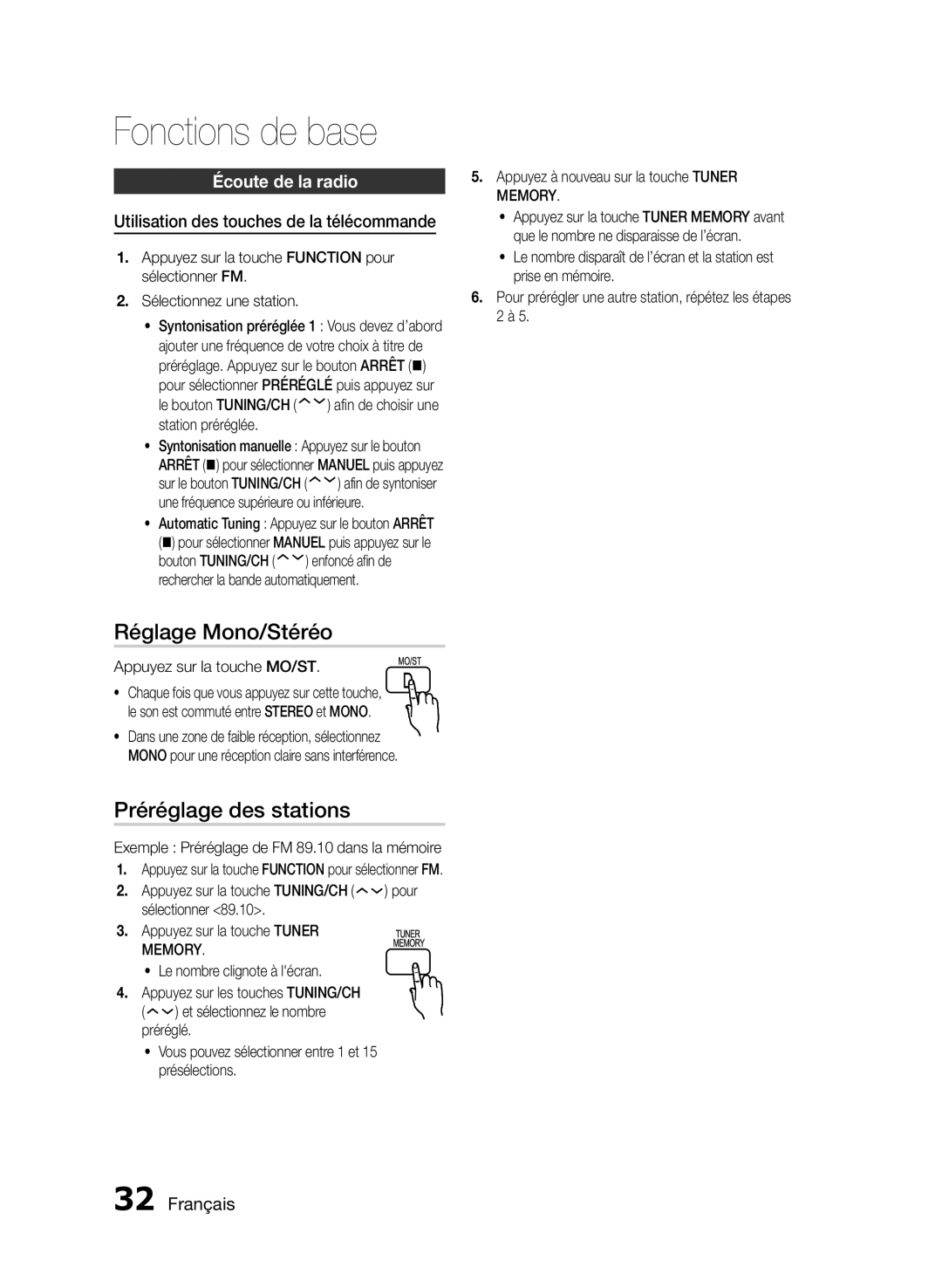 Samsung HT-E350K/ZN manual Réglage Mono/Stéréo, Préréglage des stations, Écoute de la radio, Appuyez sur la touche MO/ST 