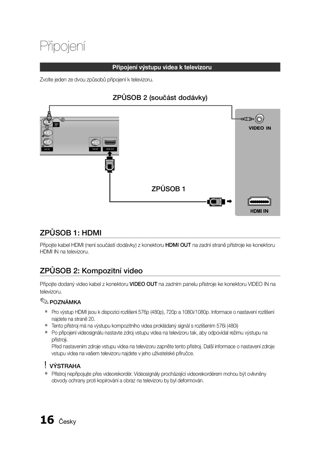 Samsung HT-E350/EN, HT-E355/EN manual Způsob 1 Hdmi, Způsob 2 Kompozitní video, Způsob 2 součást dodávky, 16 Česky 