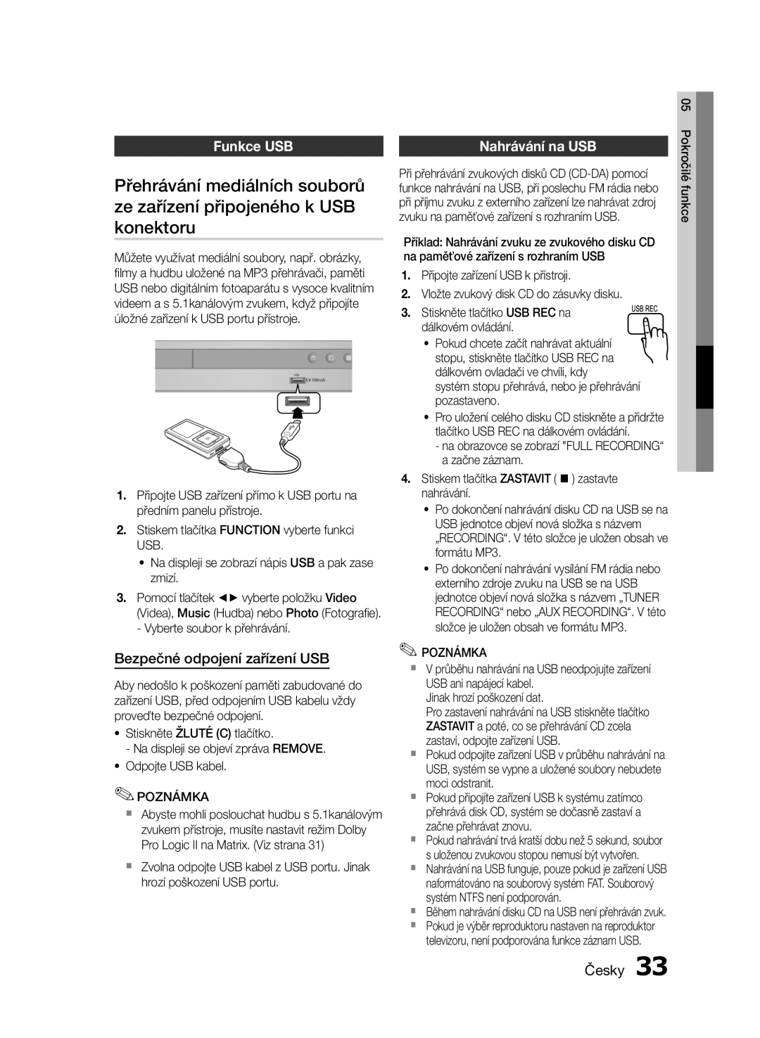 Samsung HT-E355/EN Přehrávání mediálních souborů, Ze zařízení připojeného k USB, Konektoru, Funkce USB Nahrávání na USB 