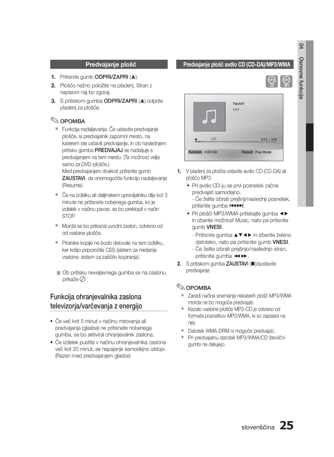 Samsung HT-E350/EN, HT-E355/EN Predvajanje plošč, Ob pritisku neveljavnega gumba se na zaslonu prikaže, Osnovne funkcije 