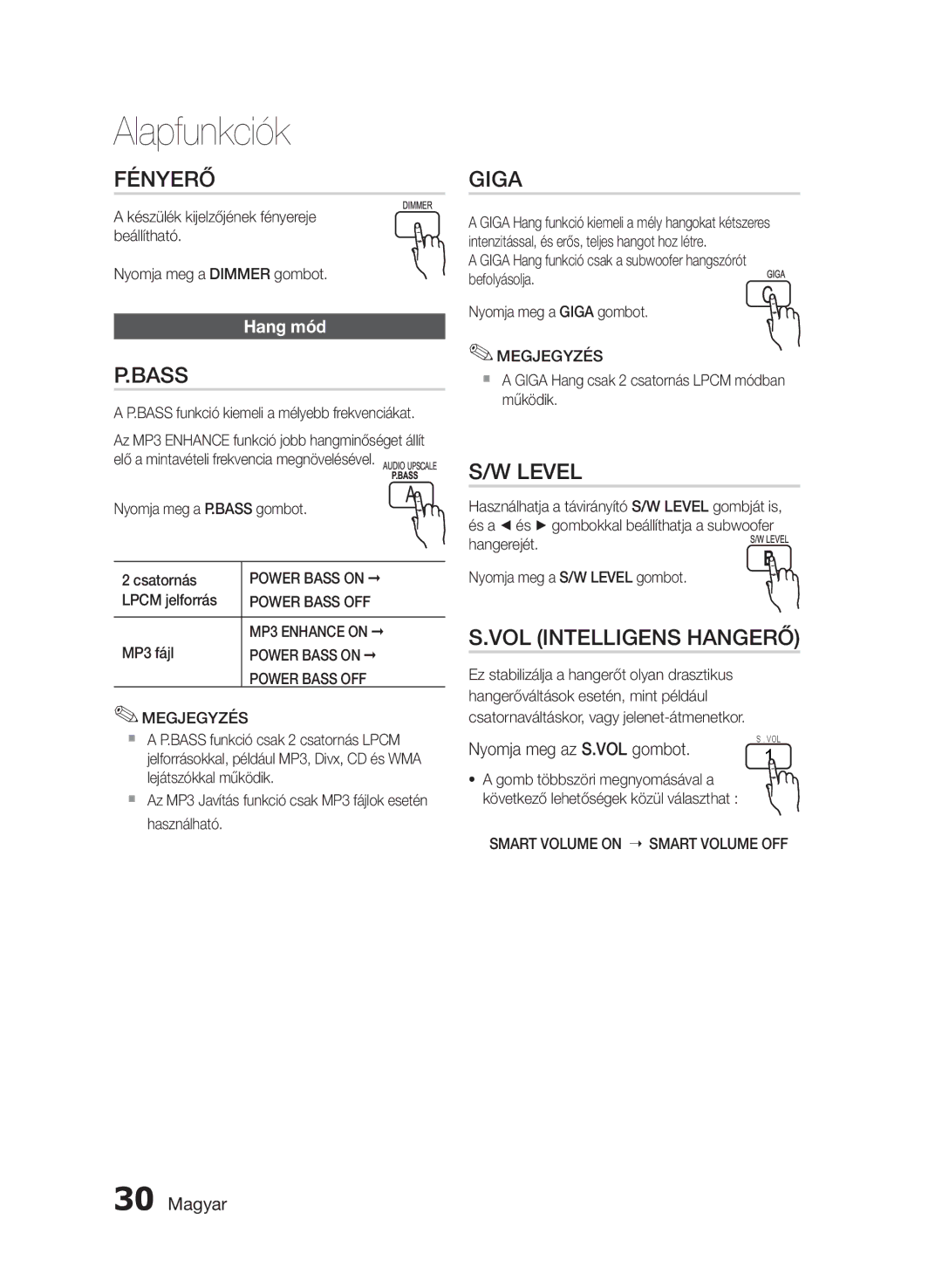 Samsung HT-E350/EN, HT-E355/EN manual Fényerő, Level, VOL Intelligens Hangerő, Hang mód, Nyomja meg az S.VOL gombot 